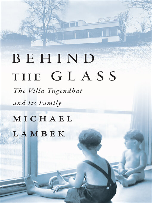 Title details for Behind the Glass by Michael Lambek - Available